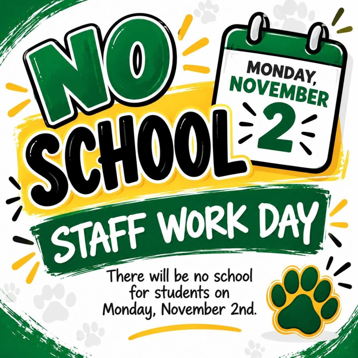 Student Holiday/Teacher Work Day